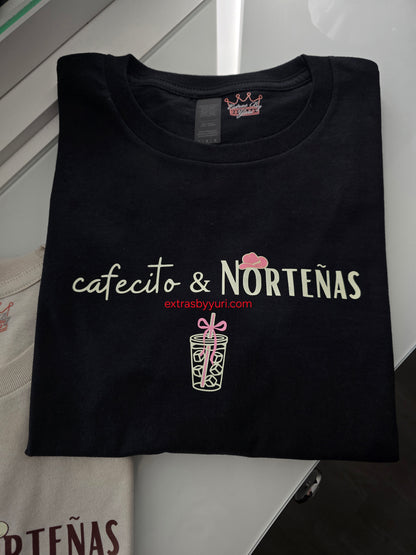Cafecito & NORTEÑAS tshirt